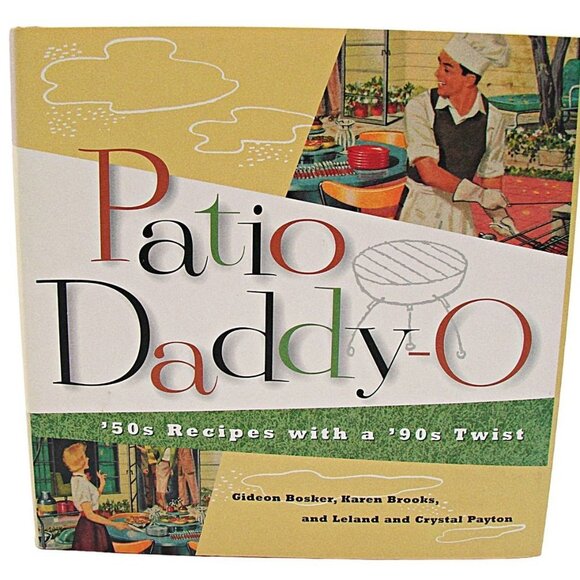Vintage Patio Daddy-O 50s Recipes Dad BBQ Retro 1950s Party Supply Recipe Book - Picture 2 of 12